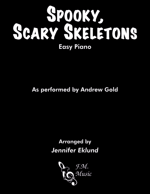 Spooky Scary Skeletons (Easy Piano)